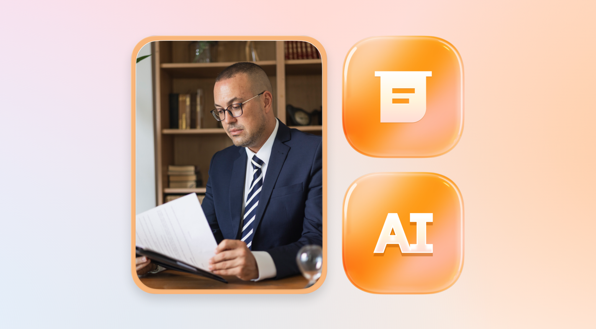 A lawyer reviewing documents in a framed window with a soft orange and pink gradient background and icons for AI and document analysis.