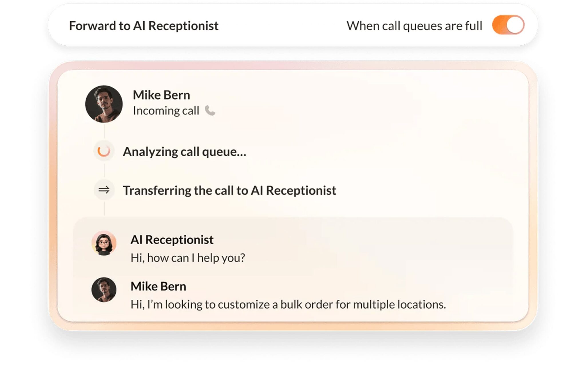 AI Receptionist gathers customer context and shares it with human agents if an escalation is needed